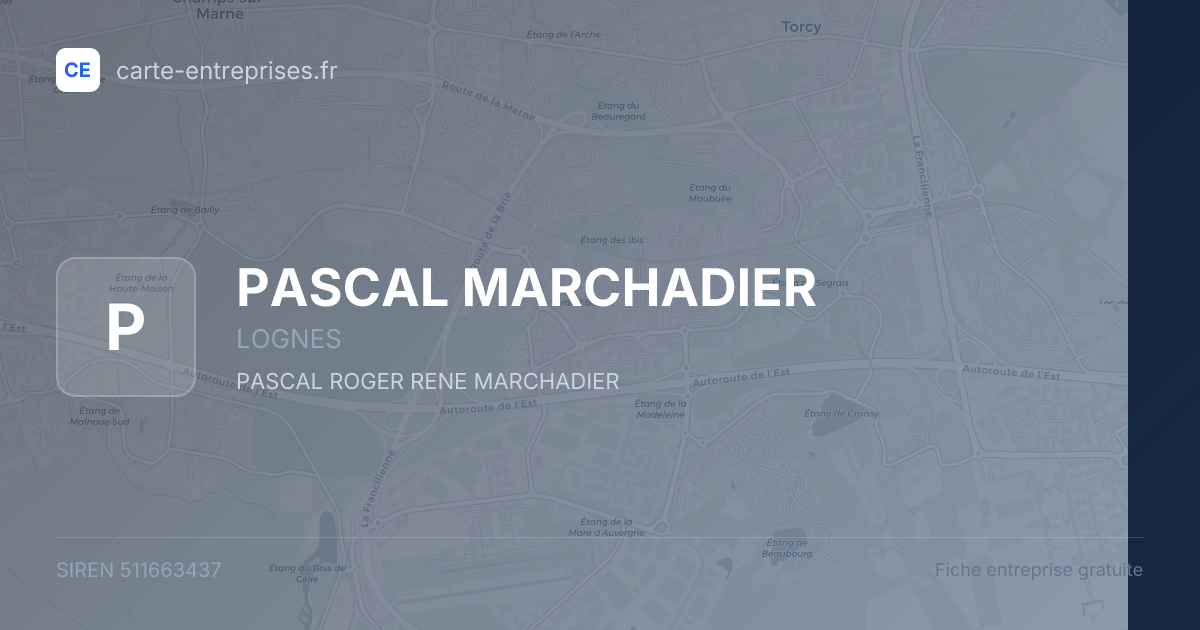 PASCAL MARCHADIER — 511663437 — fiche entreprise