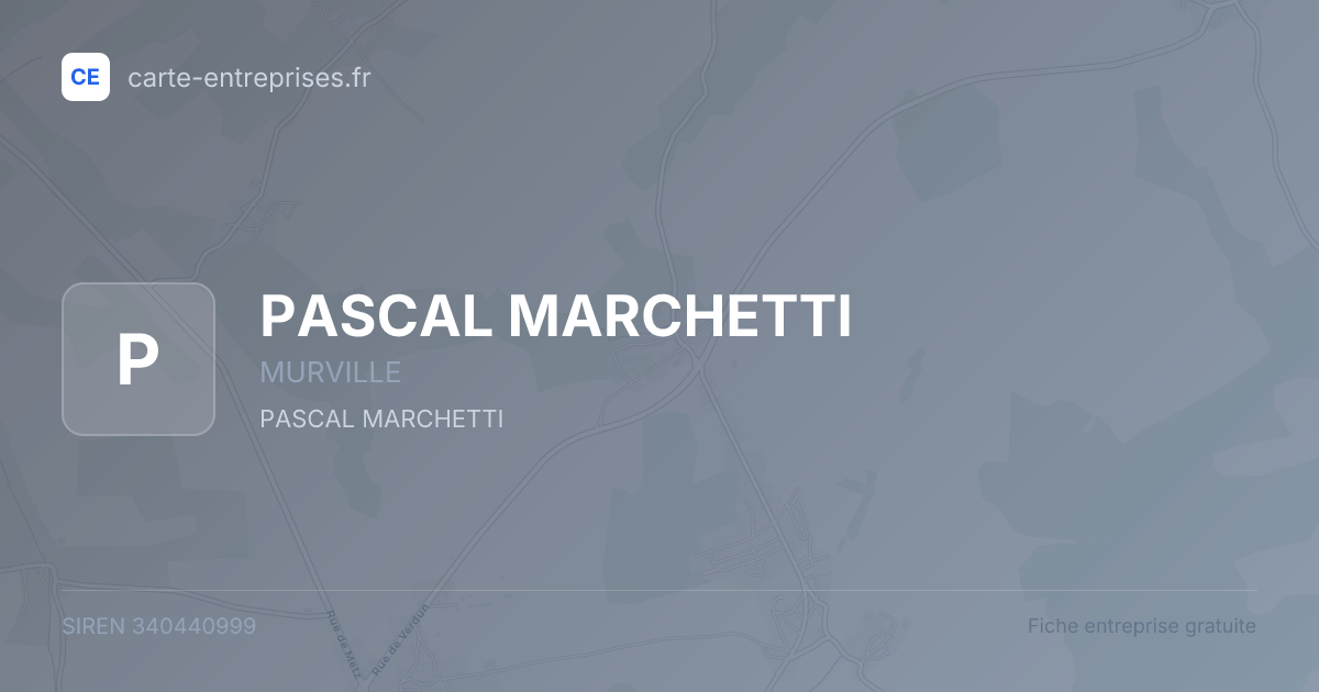 PASCAL MARCHETTI — 340440999 — fiche entreprise