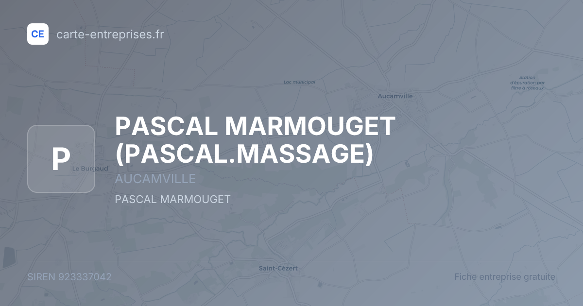 PASCAL MARMOUGET (PASCAL.MASSAGE) — 923337042 — fiche entreprise