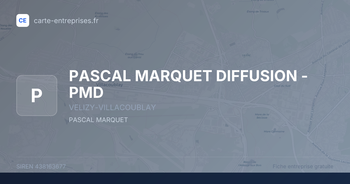 PASCAL MARQUET DIFFUSION - PMD — 438163677 — fiche entreprise