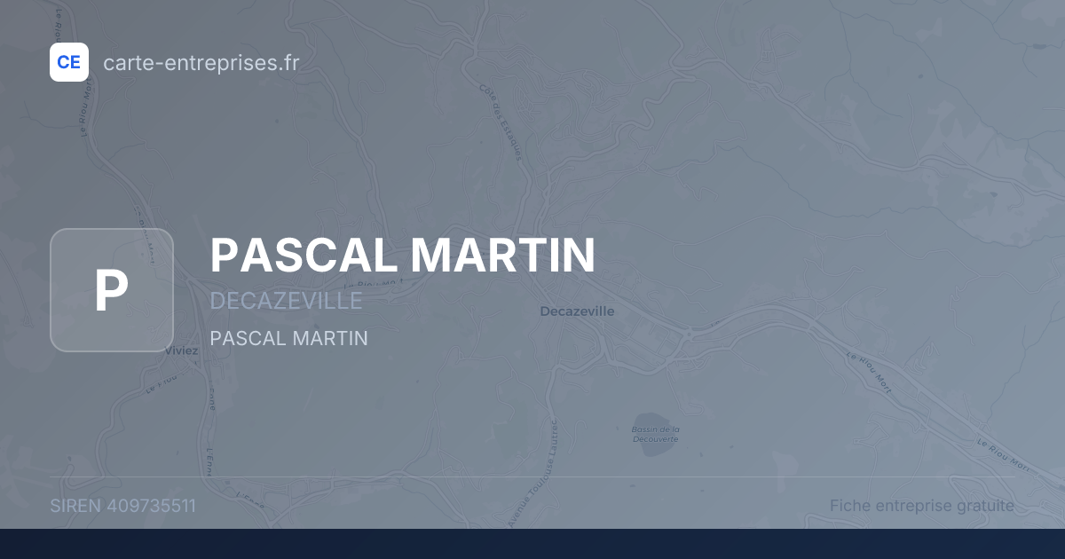 PASCAL MARTIN — 409735511 — fiche entreprise