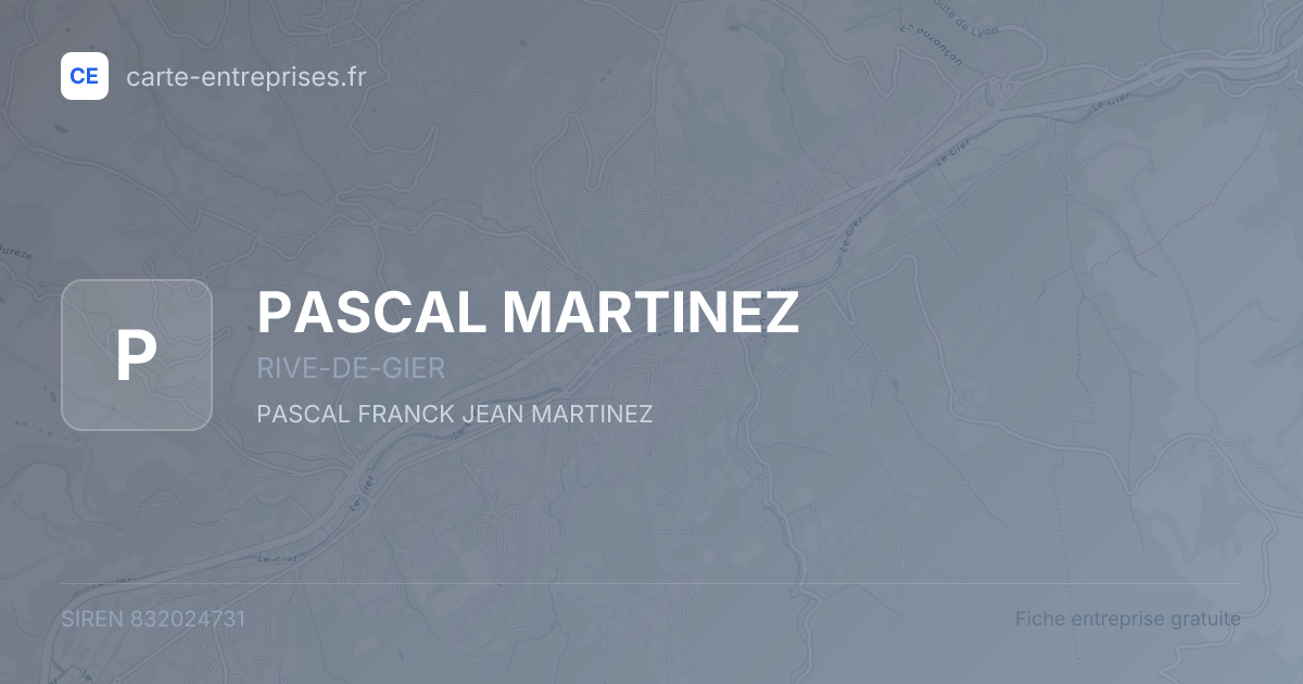 PASCAL MARTINEZ — 832024731 — fiche entreprise