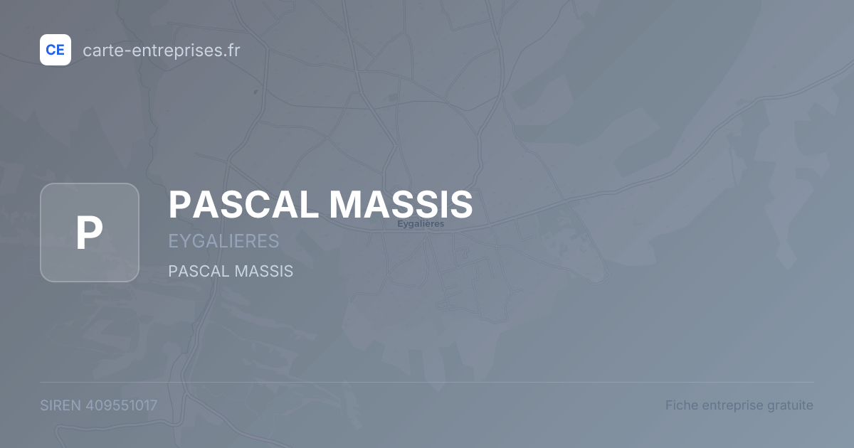PASCAL MASSIS — 409551017 — fiche entreprise