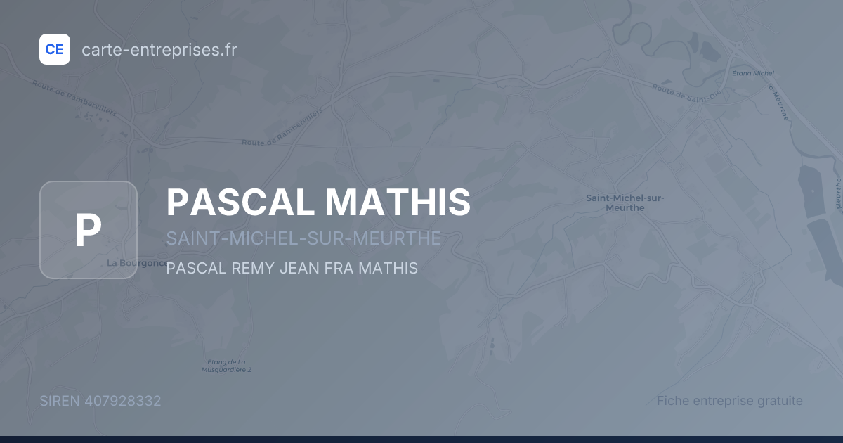 PASCAL MATHIS — 407928332 — fiche entreprise