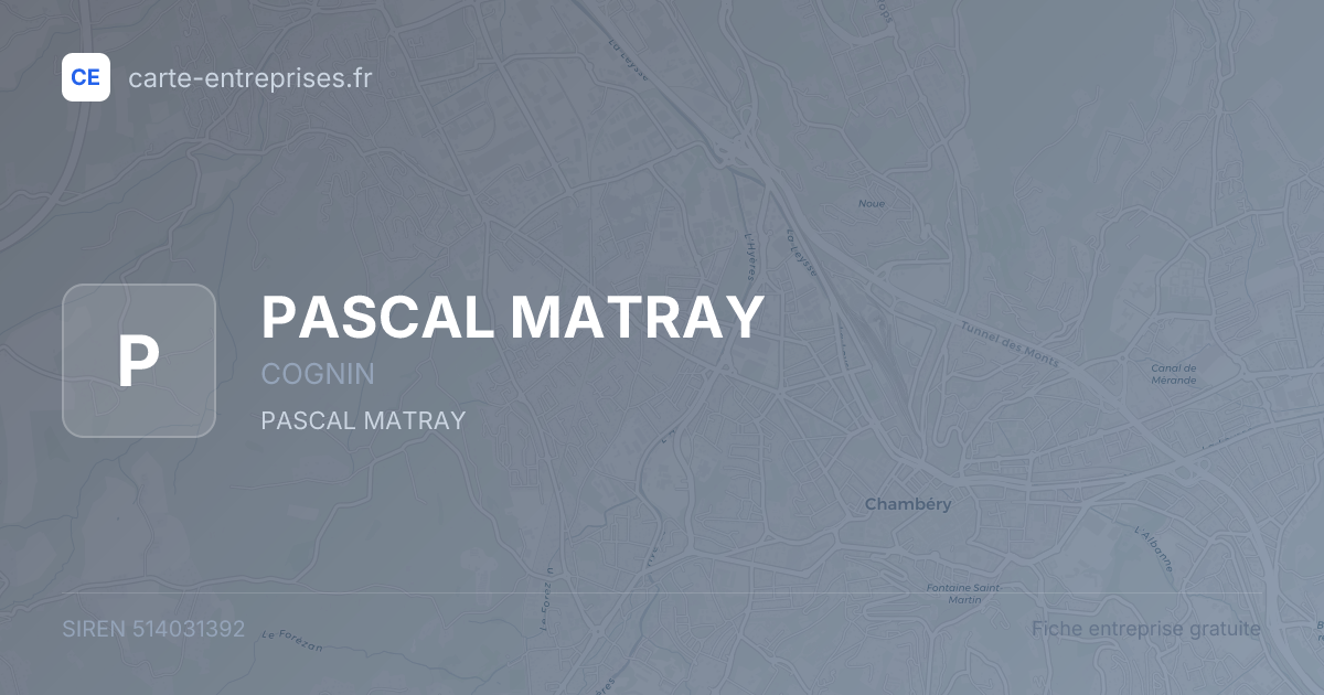 PASCAL MATRAY — 514031392 — fiche entreprise