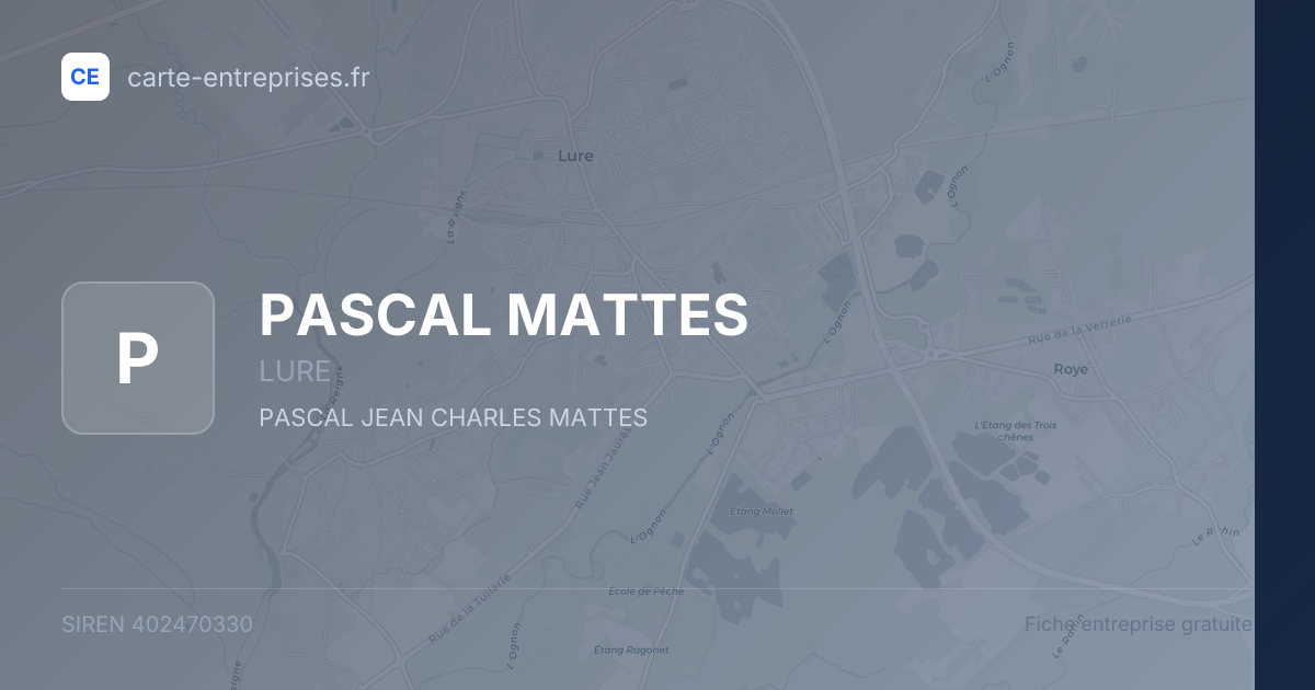 PASCAL MATTES — 402470330 — fiche entreprise