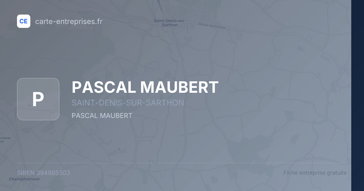 PASCAL MAUBERT — 394985303 — fiche entreprise