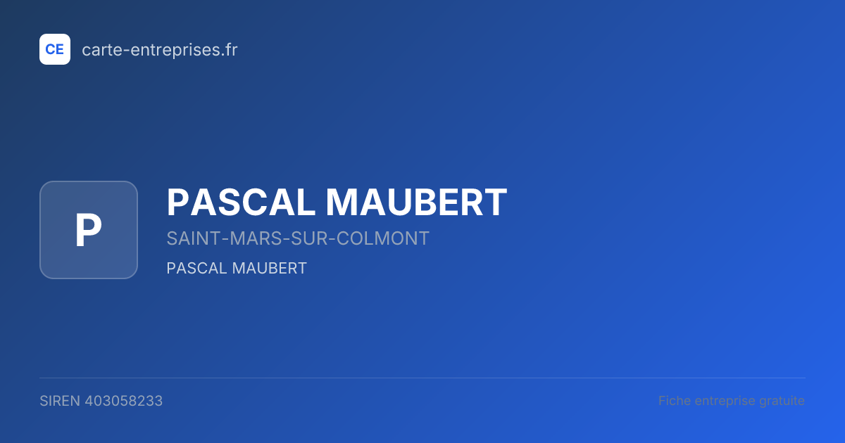PASCAL MAUBERT — 403058233 — fiche entreprise