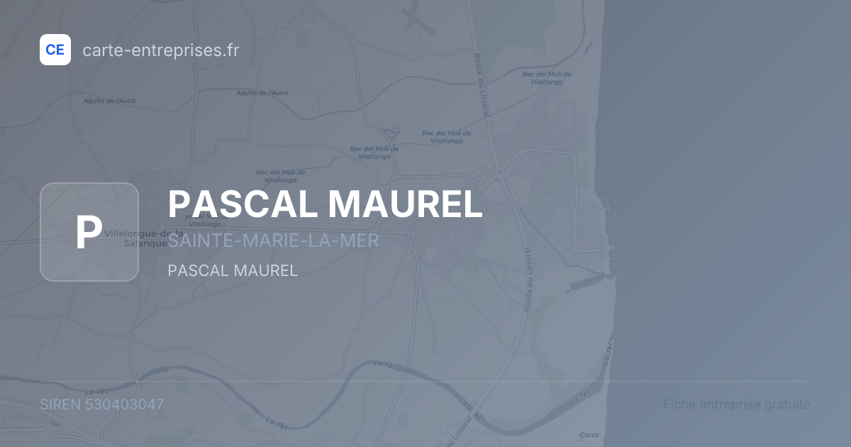 PASCAL MAUREL — 530403047 — fiche entreprise