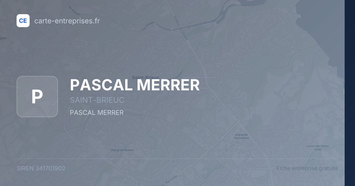 PASCAL MERRER — 341701902 — fiche entreprise