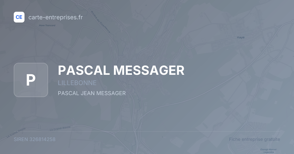 PASCAL MESSAGER — 326814258 — fiche entreprise