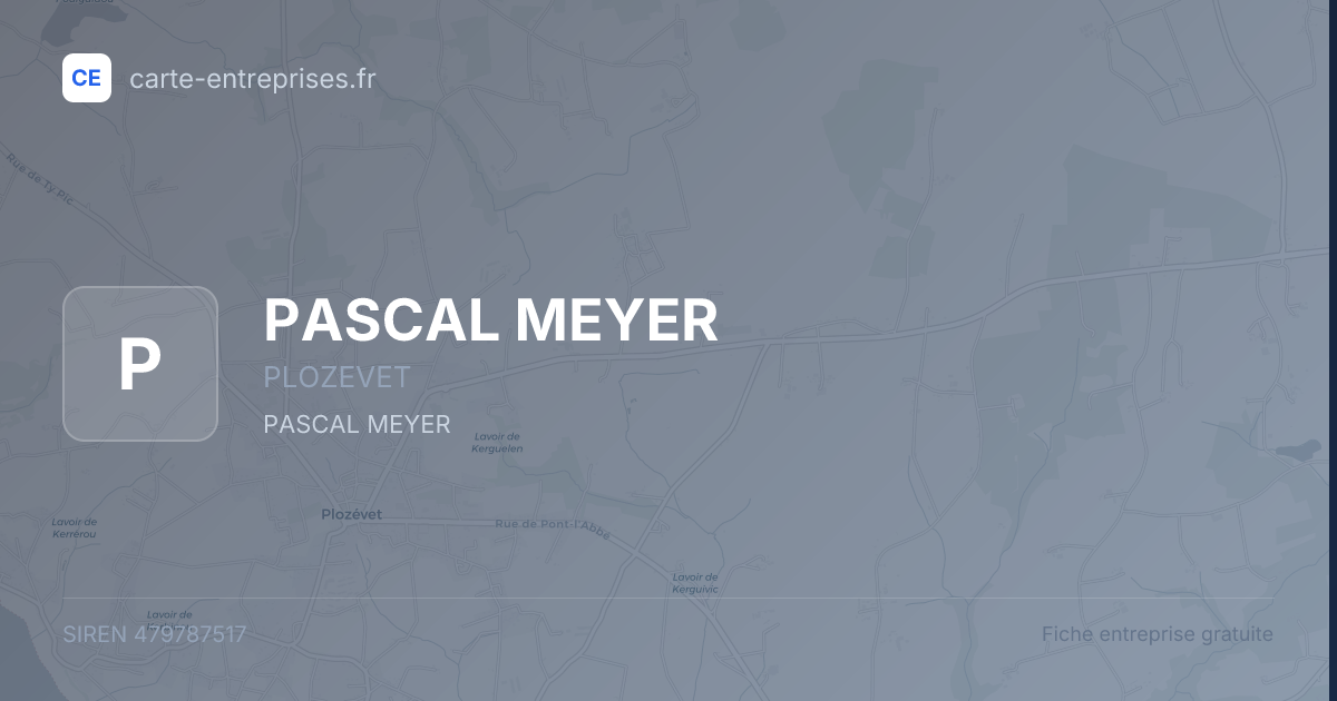 PASCAL MEYER — 479787517 — fiche entreprise