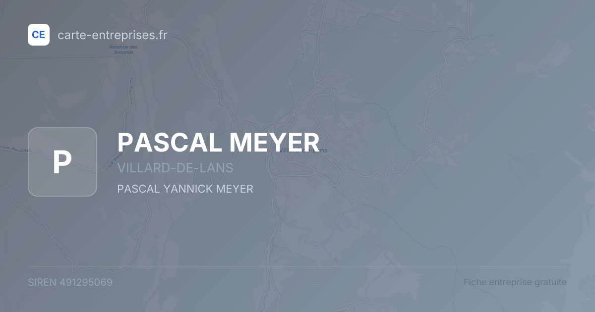 PASCAL MEYER — 491295069 — fiche entreprise