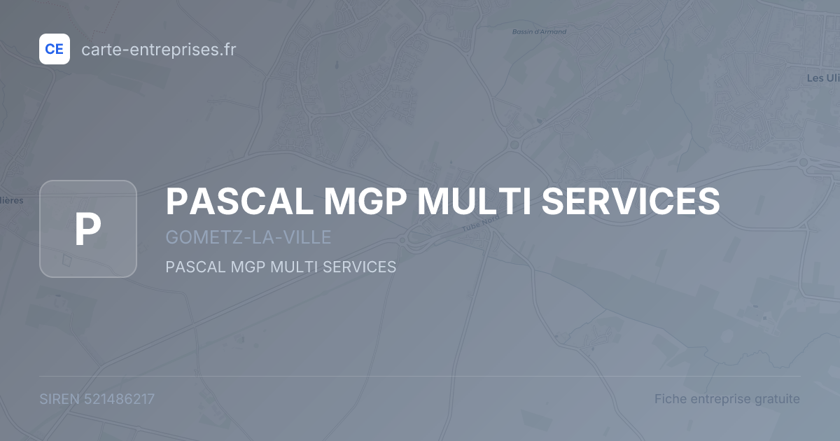 PASCAL MGP MULTI SERVICES — 521486217 — fiche entreprise