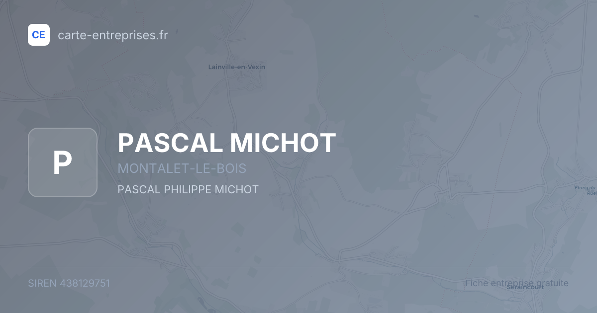 PASCAL MICHOT — 438129751 — fiche entreprise