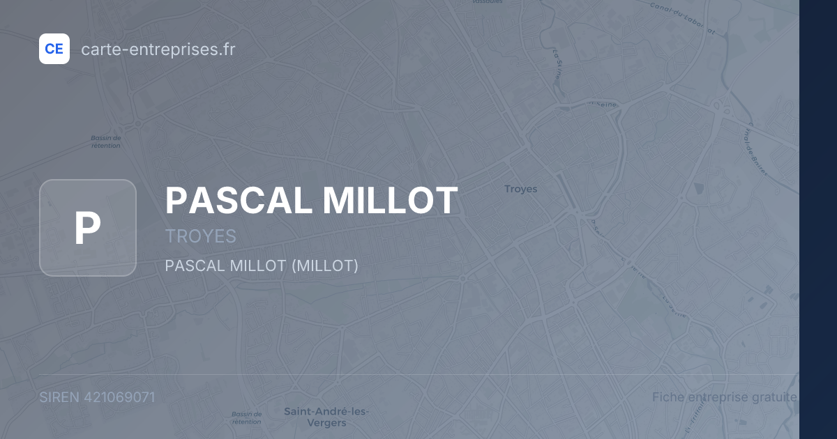 PASCAL MILLOT — 421069071 — fiche entreprise