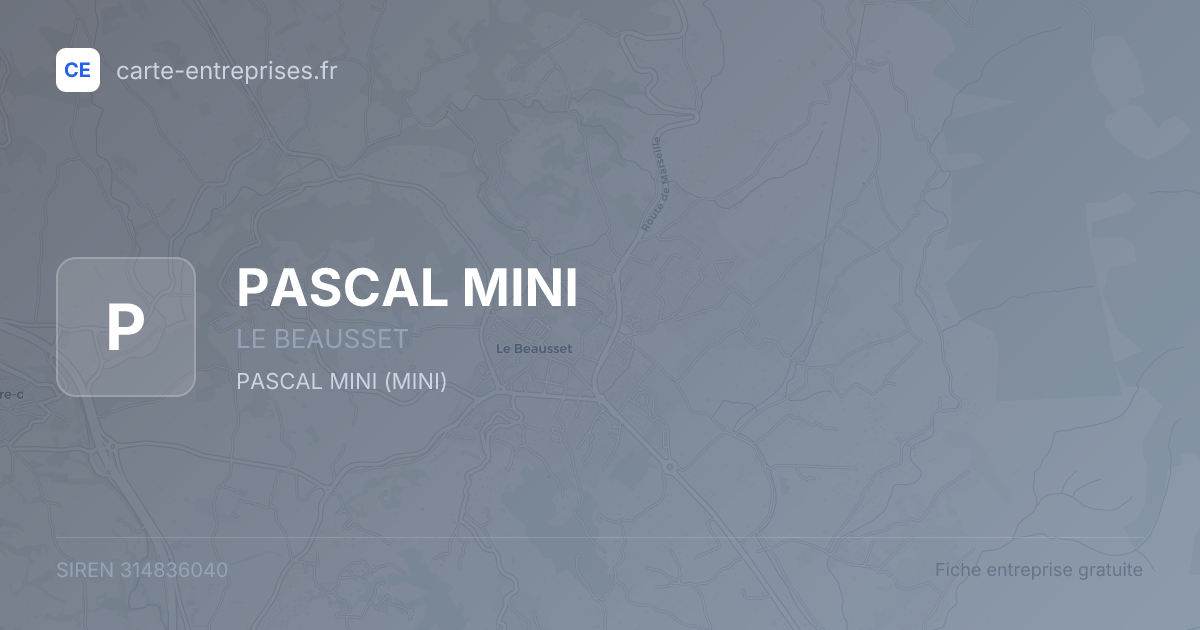 PASCAL MINI — 314836040 — fiche entreprise
