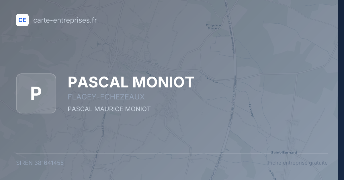 PASCAL MONIOT — 381641455 — fiche entreprise