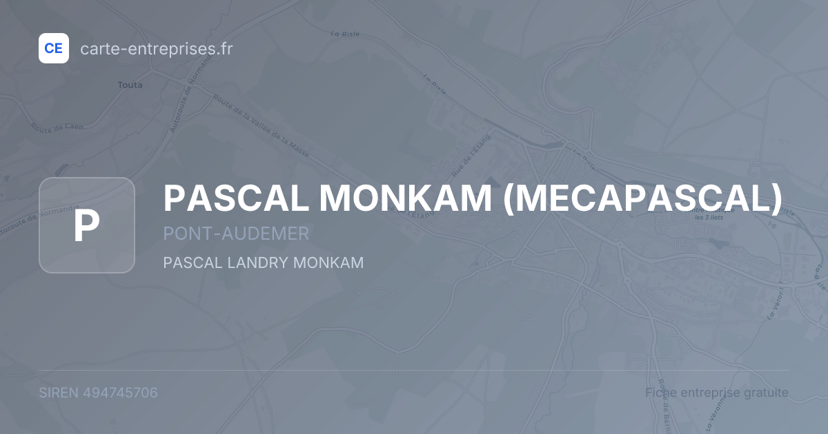 PASCAL MONKAM (MECAPASCAL) — 494745706 — fiche entreprise