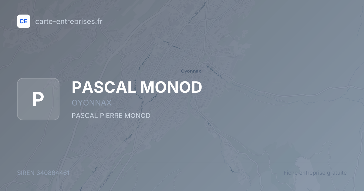 PASCAL MONOD — 340864461 — fiche entreprise
