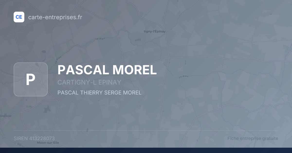 PASCAL MOREL — 413228073 — fiche entreprise