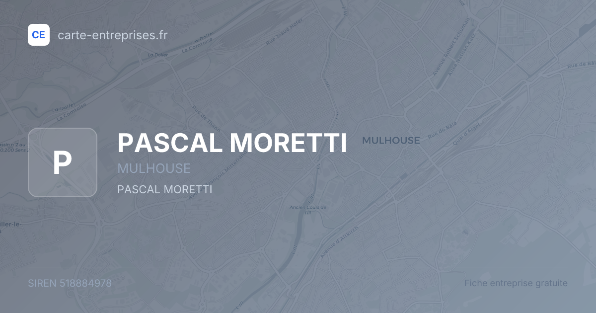 PASCAL MORETTI — 518884978 — fiche entreprise