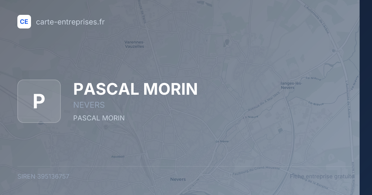 PASCAL MORIN — 395136757 — fiche entreprise