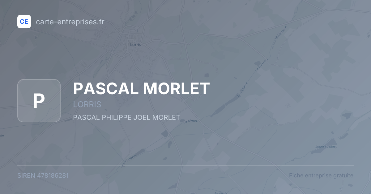 PASCAL MORLET — 478186281 — fiche entreprise