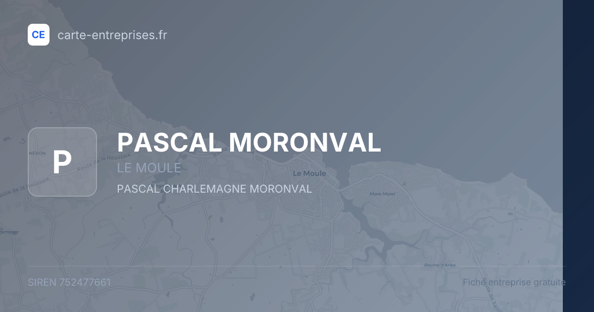 PASCAL MORONVAL — 752477661 — fiche entreprise
