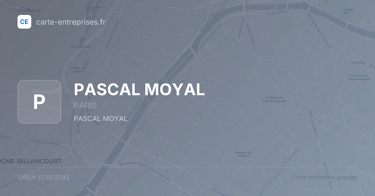 PASCAL MOYAL — 523818193 — fiche entreprise