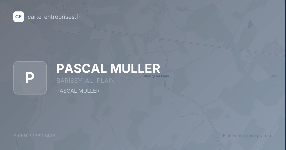 PASCAL MULLER — 333609428 — fiche entreprise