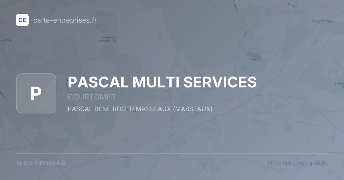 PASCAL MULTI SERVICES — 445306418 — fiche entreprise