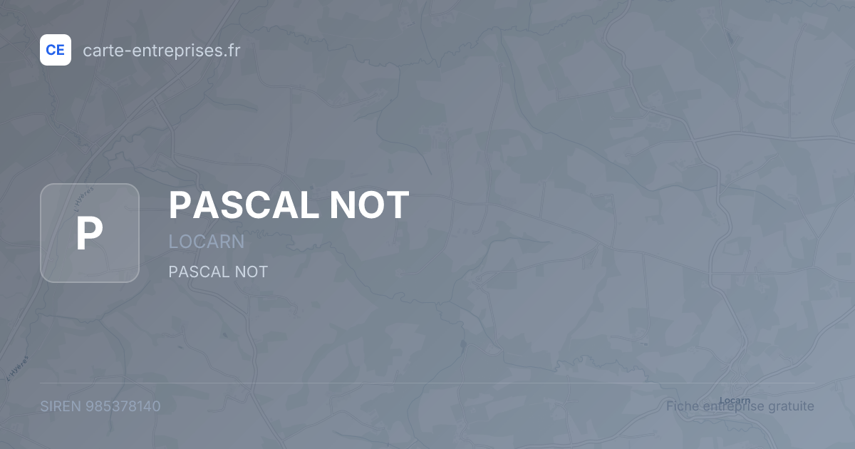 PASCAL NOT — 985378140 — fiche entreprise