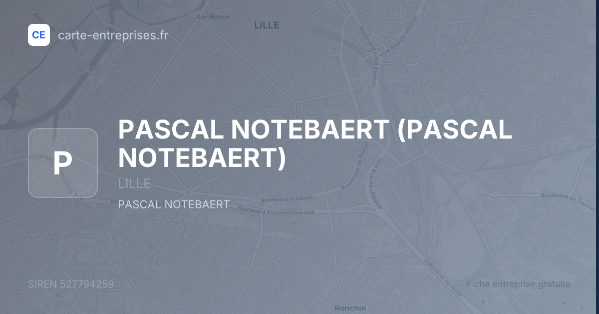 PASCAL NOTEBAERT — 527794259 — fiche entreprise
