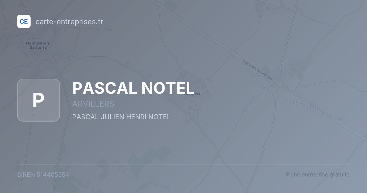 PASCAL NOTEL — 514405554 — fiche entreprise