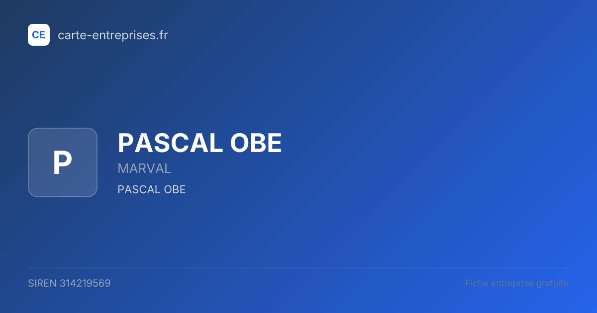PASCAL OBE — 314219569 — fiche entreprise