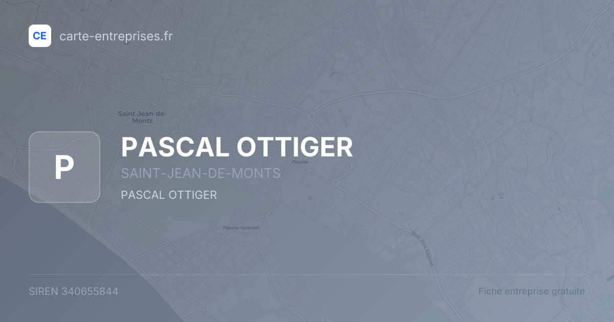 PASCAL OTTIGER — 340655844 — fiche entreprise