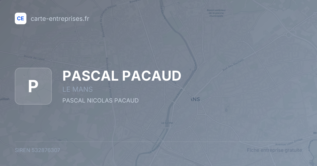 PASCAL PACAUD — 532876307 — fiche entreprise