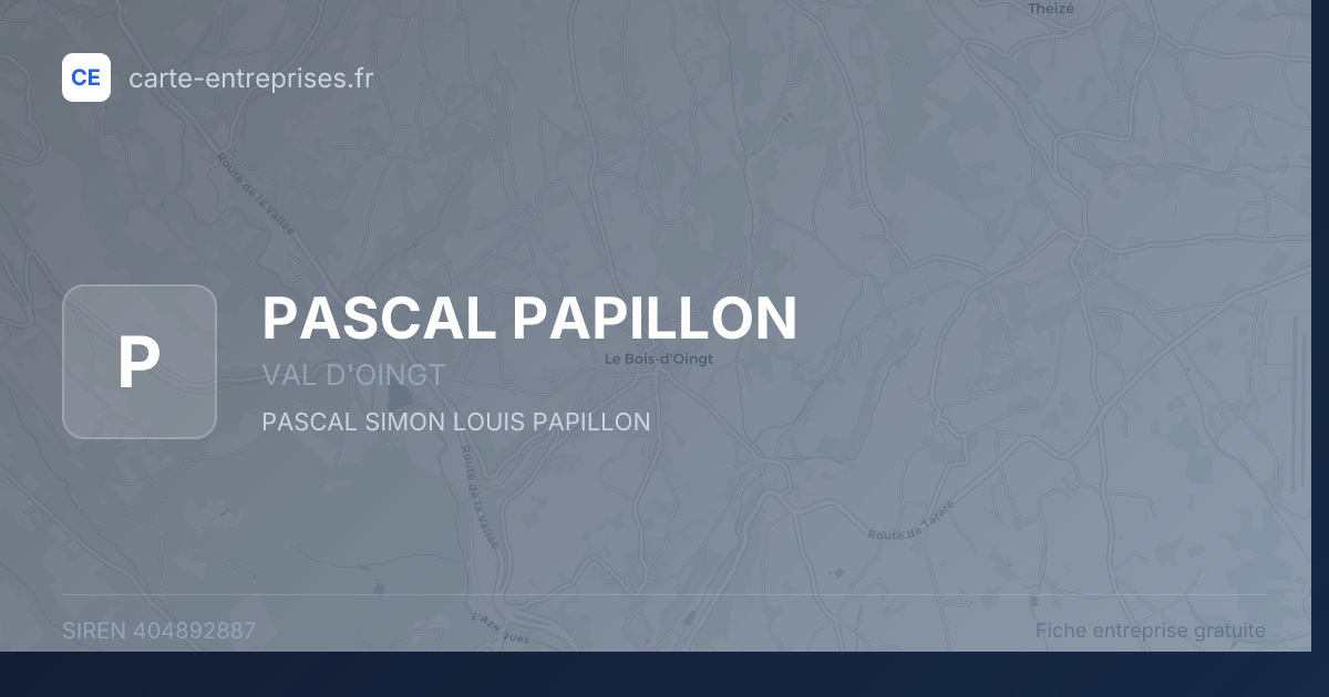 PASCAL PAPILLON — 404892887 — fiche entreprise