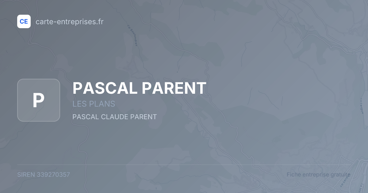 PASCAL PARENT — 339270357 — fiche entreprise