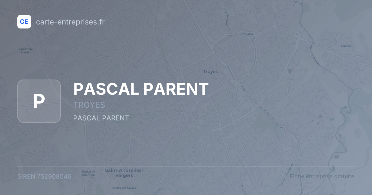PASCAL PARENT — 752908046 — fiche entreprise