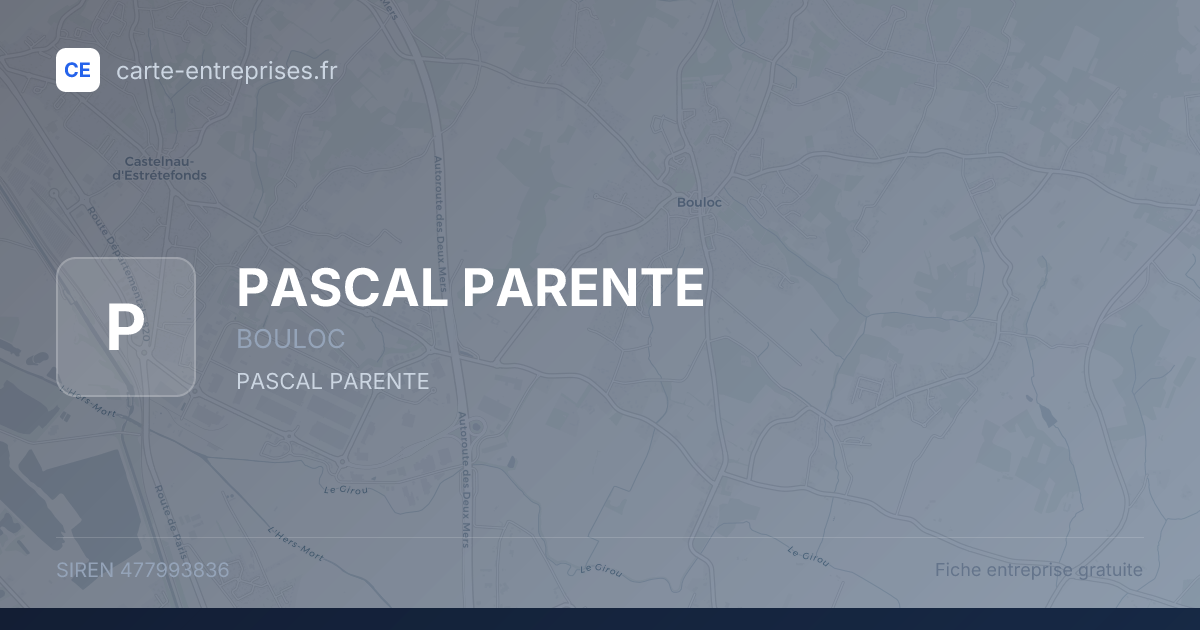 PASCAL PARENTE — 477993836 — fiche entreprise