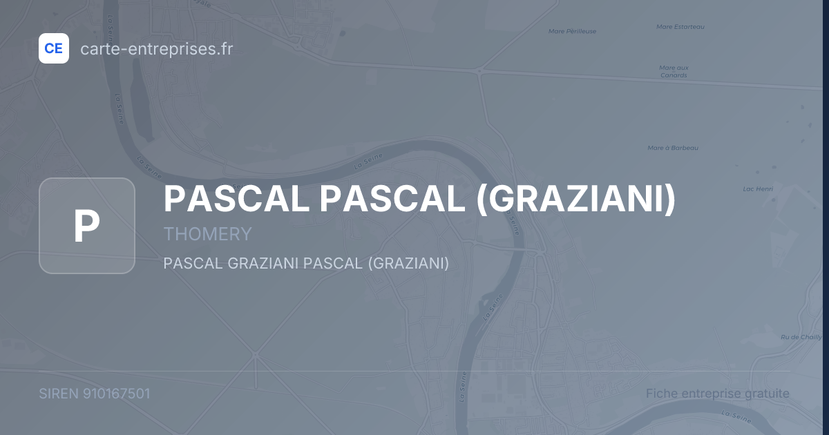 PASCAL PASCAL (GRAZIANI) — 910167501 — fiche entreprise