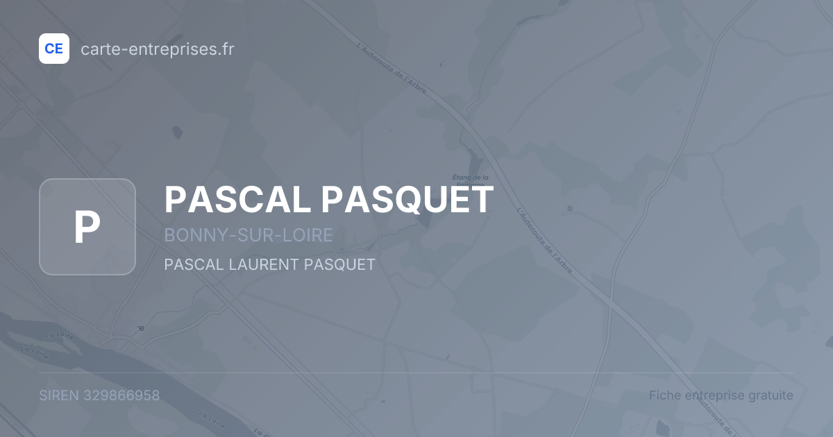 PASCAL PASQUET — 329866958 — fiche entreprise