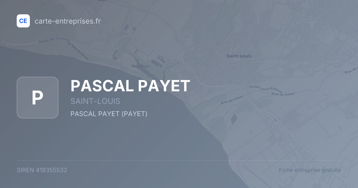PASCAL PAYET — 419355532 — fiche entreprise