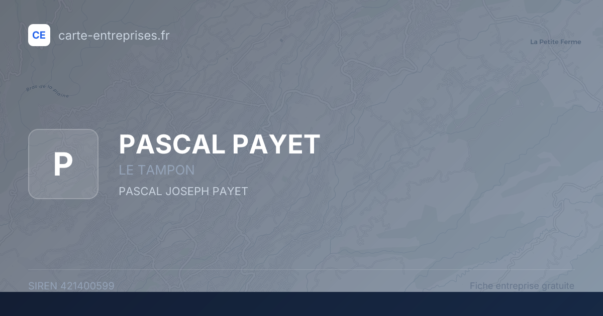 PASCAL PAYET — 421400599 — fiche entreprise