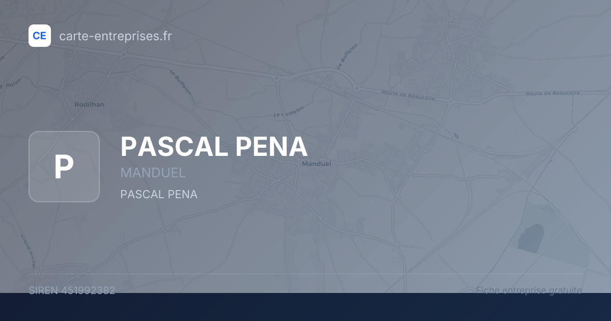 PASCAL PENA — 451992382 — fiche entreprise