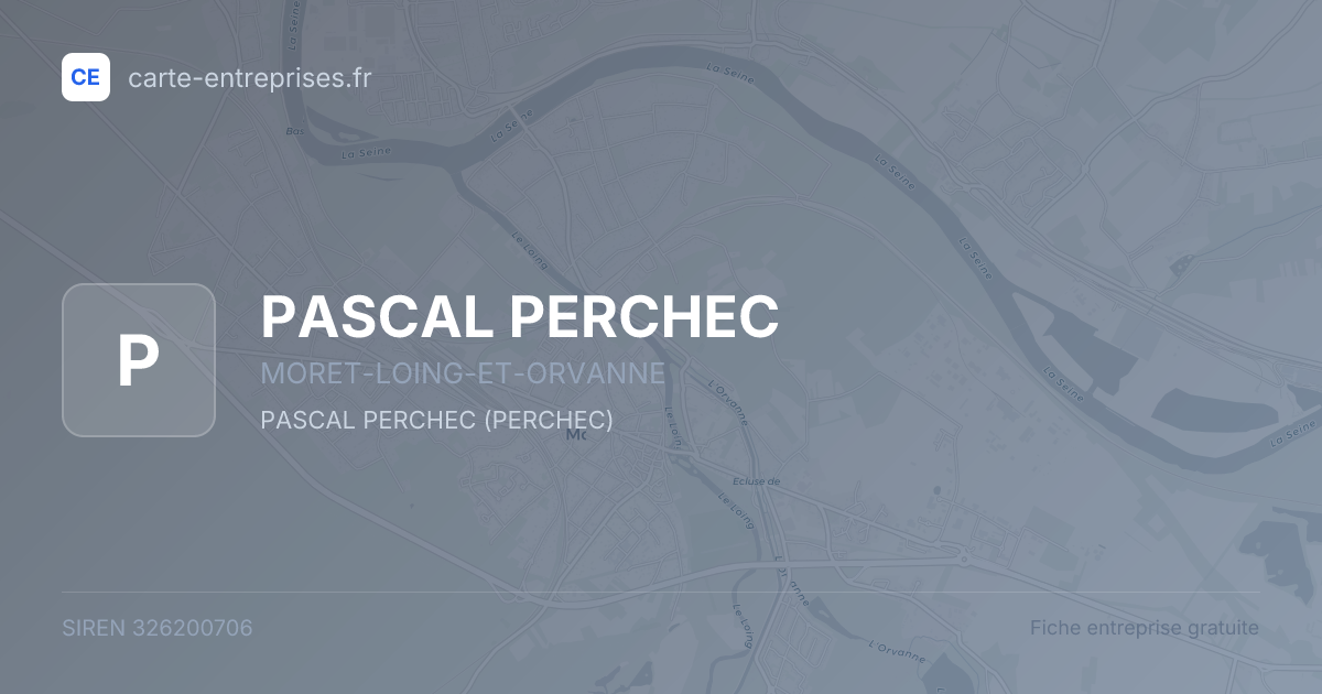 PASCAL PERCHEC — 326200706 — fiche entreprise