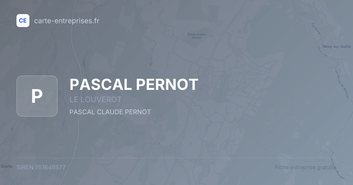 PASCAL PERNOT — 751648577 — fiche entreprise