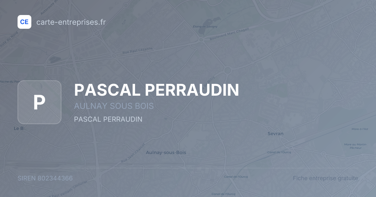 PASCAL PERRAUDIN — 802344366 — fiche entreprise
